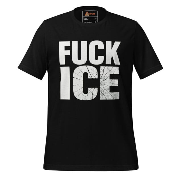 Fuck ICE t-shirt